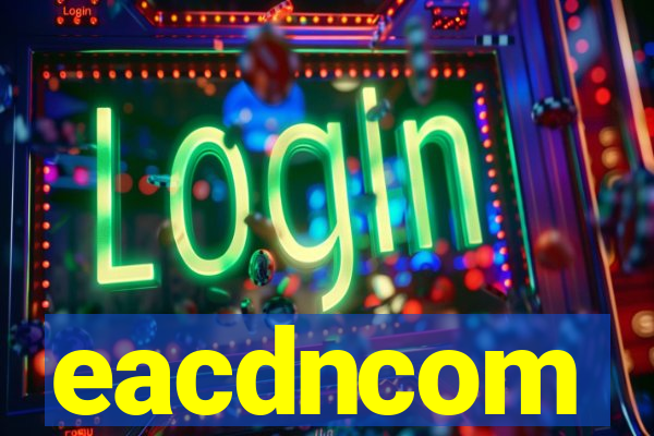 eacdncom