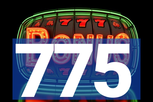 775