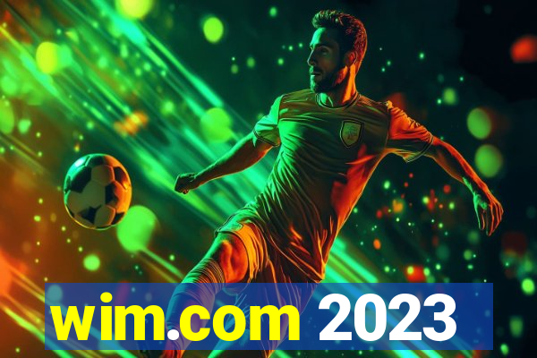 wim.com 2023