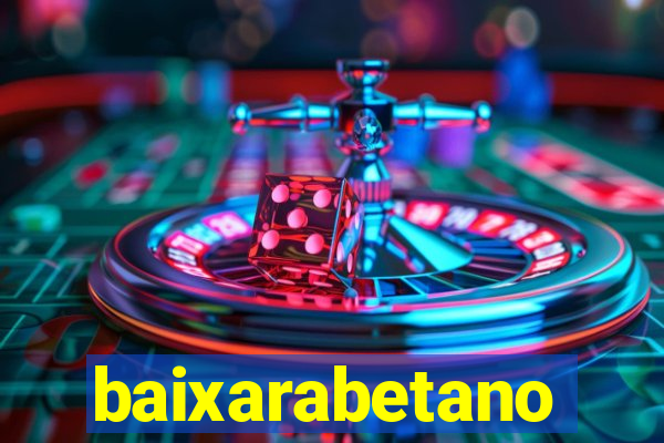 baixarabetano