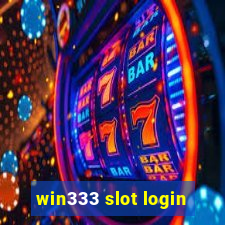 win333 slot login