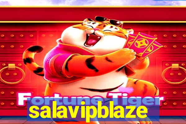 salavipblaze