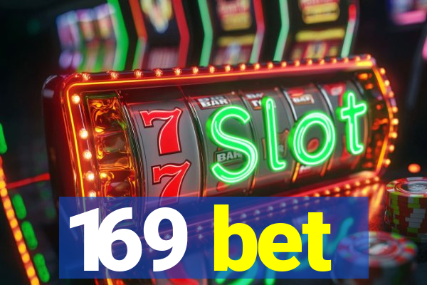169 bet