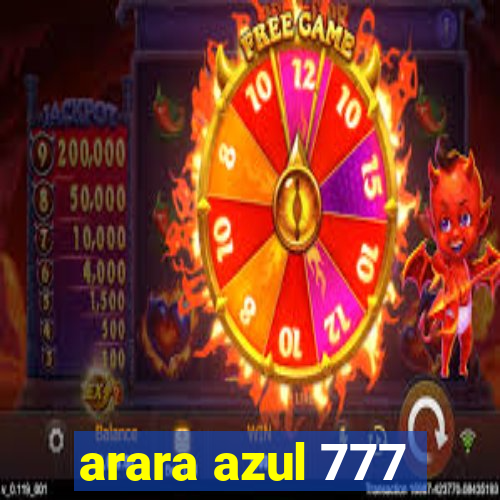 arara azul 777