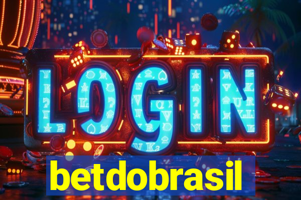 betdobrasil