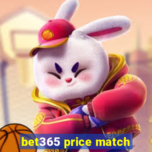 bet365 price match