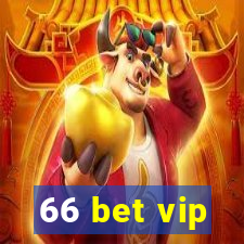 66 bet vip