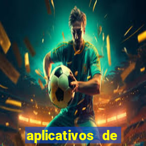 aplicativos de jogos que ganha dinheiro