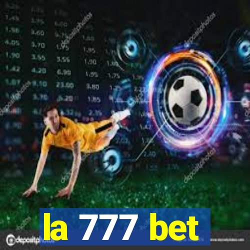 la 777 bet