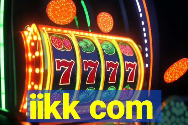 iikk com