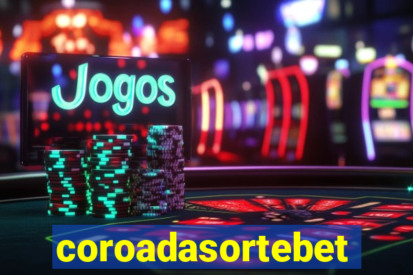 coroadasortebet.com