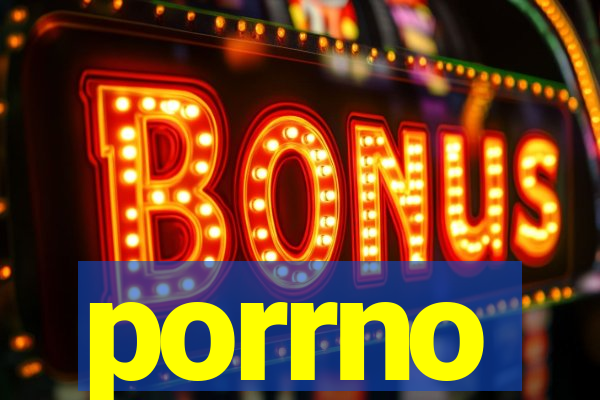 porrno