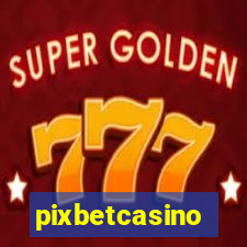 pixbetcasino