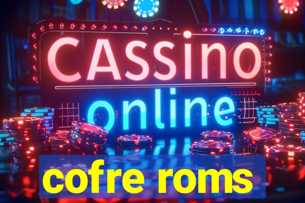 cofre roms