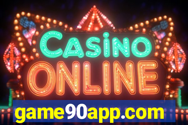 game90app.com