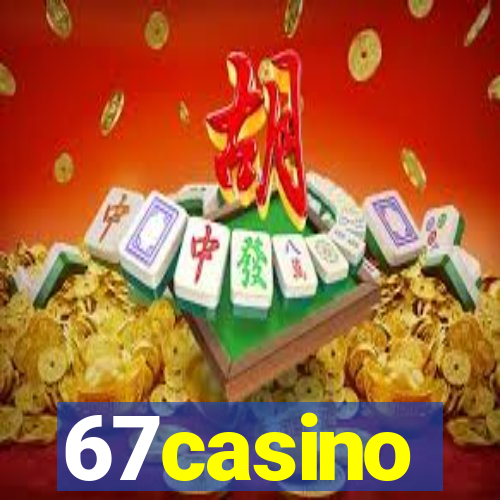 67casino