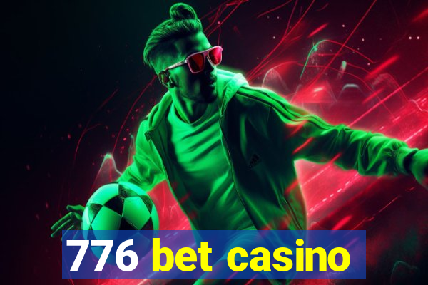 776 bet casino