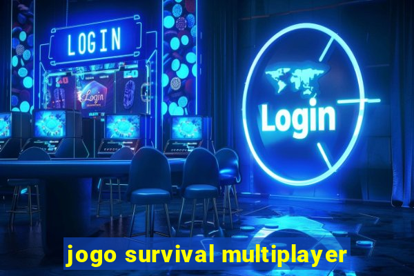 jogo survival multiplayer