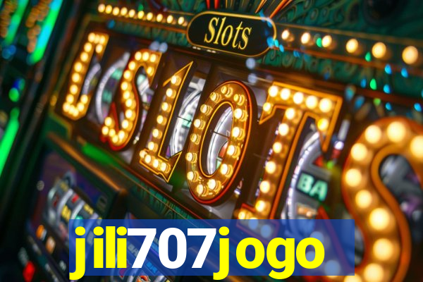 jili707jogo