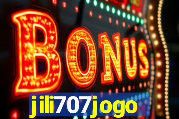 jili707jogo