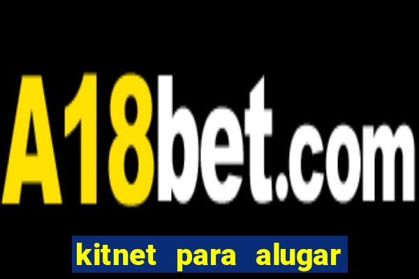 kitnet para alugar em juazeiro bahia
