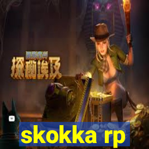 skokka rp