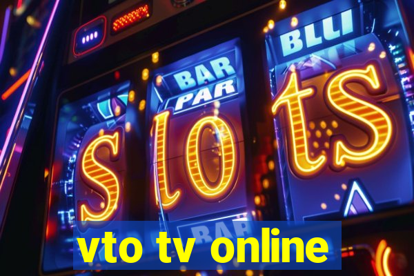 vto tv online