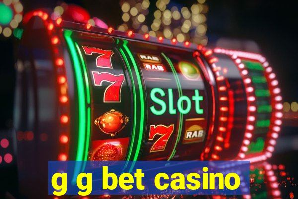 g g bet casino