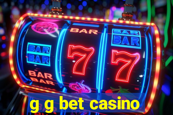 g g bet casino