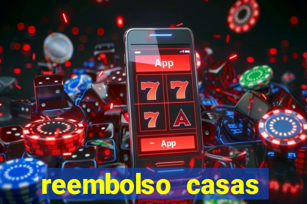 reembolso casas bahia pix