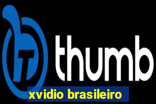 xvidio brasileiro
