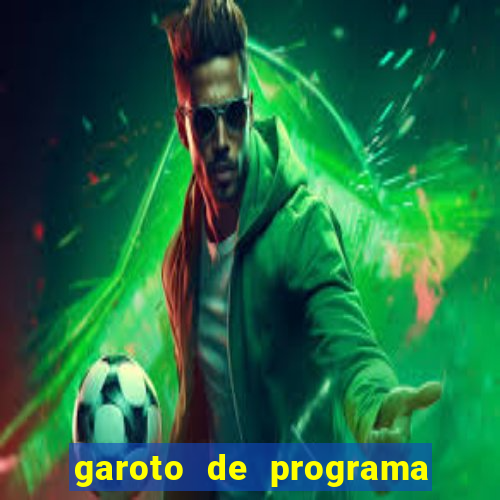 garoto de programa em feira de santana