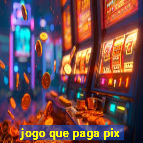 jogo que paga pix