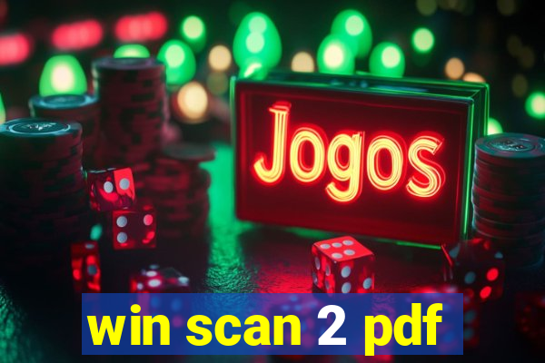 win scan 2 pdf