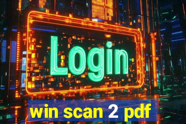 win scan 2 pdf