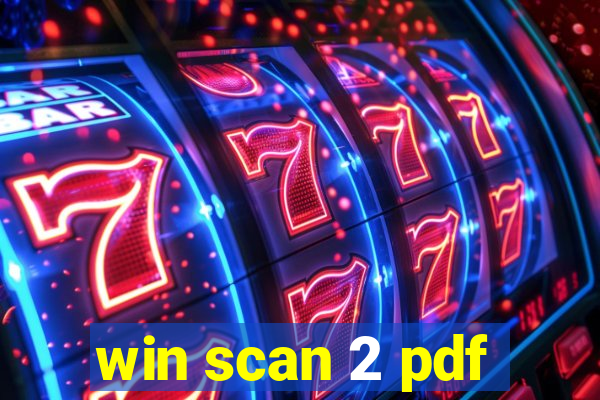 win scan 2 pdf