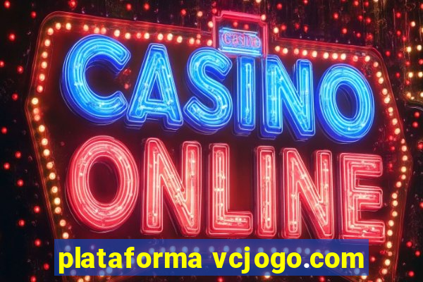 plataforma vcjogo.com