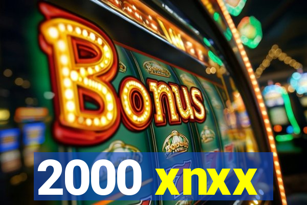 2000 xnxx