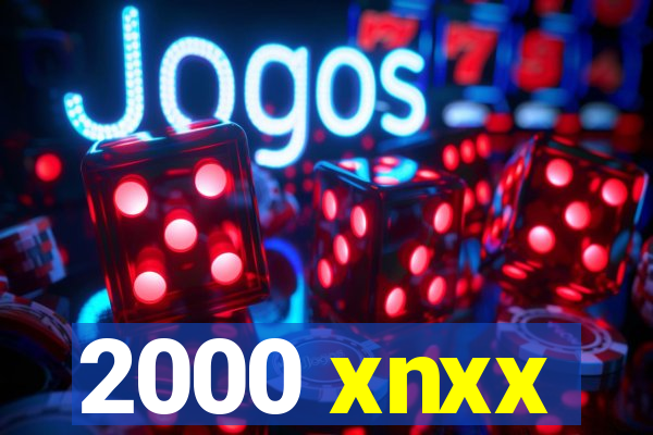 2000 xnxx