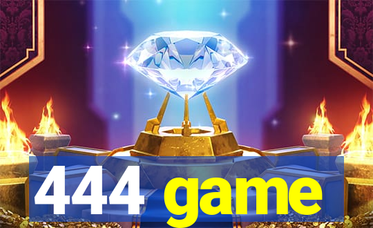 444 game