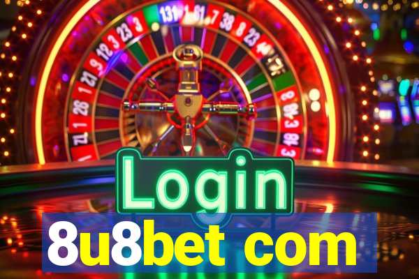 8u8bet com