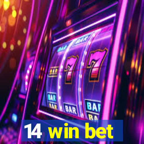 14 win bet