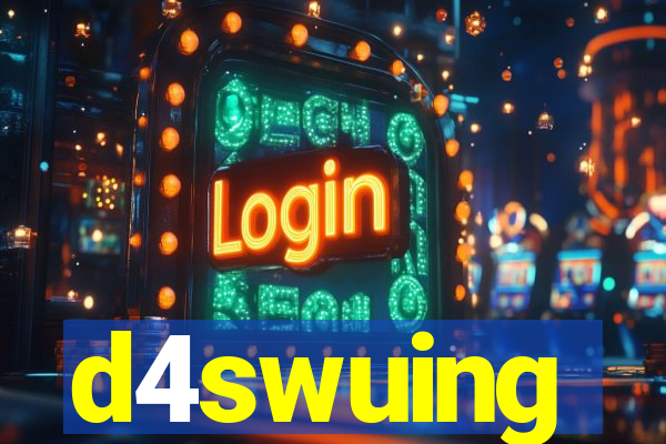 d4swuing