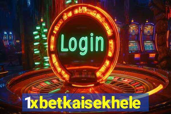 1xbetkaisekhele