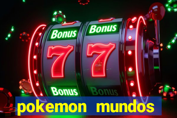 pokemon mundos elementais apk