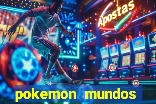 pokemon mundos elementais apk