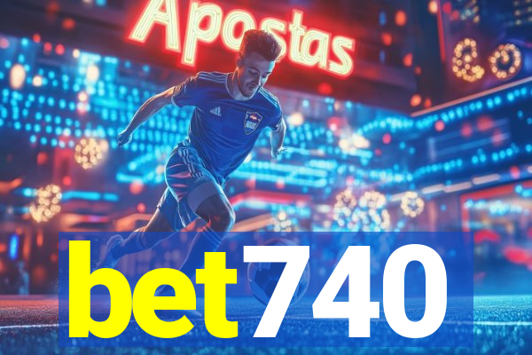 bet740