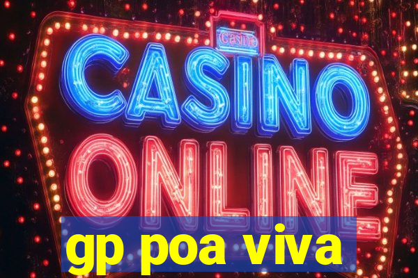 gp poa viva