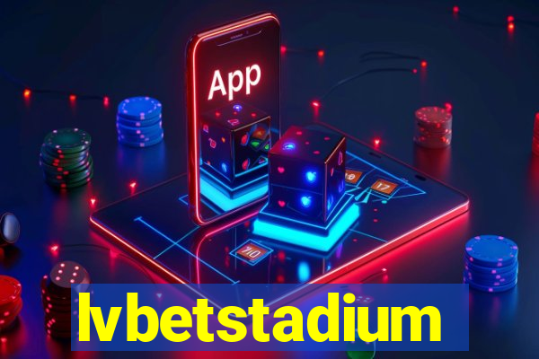 lvbetstadium