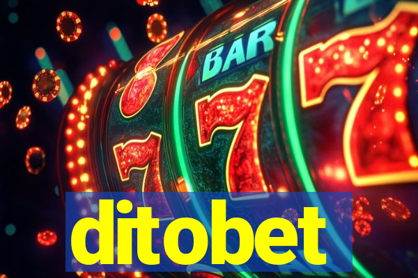 ditobet